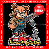 Free Famous Hustle Design Gangster Teddy Bear Smoking Holding Gun Money Bag Sneakers Blood Rat Hip Hop Rap Rapper Plug Trap Street Hood Ghetto Swag Thug Hustler Hustling Boss Rich Art Graphic Design Logo T-Shirt Print Printing JPG PNG SVG Vector Cut File