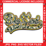 Blessed Cash Money Print Quote Crown Rap Hip Hop Saying Trending Fashion Hip Hop Rap Rapper Plug Trap Street Hood Ghetto Thug Hustler Hustling Famous Hustle Quote Art Graphic Design Logo T-Shirt Print Printing JPG PNG SVG Vector Cut File