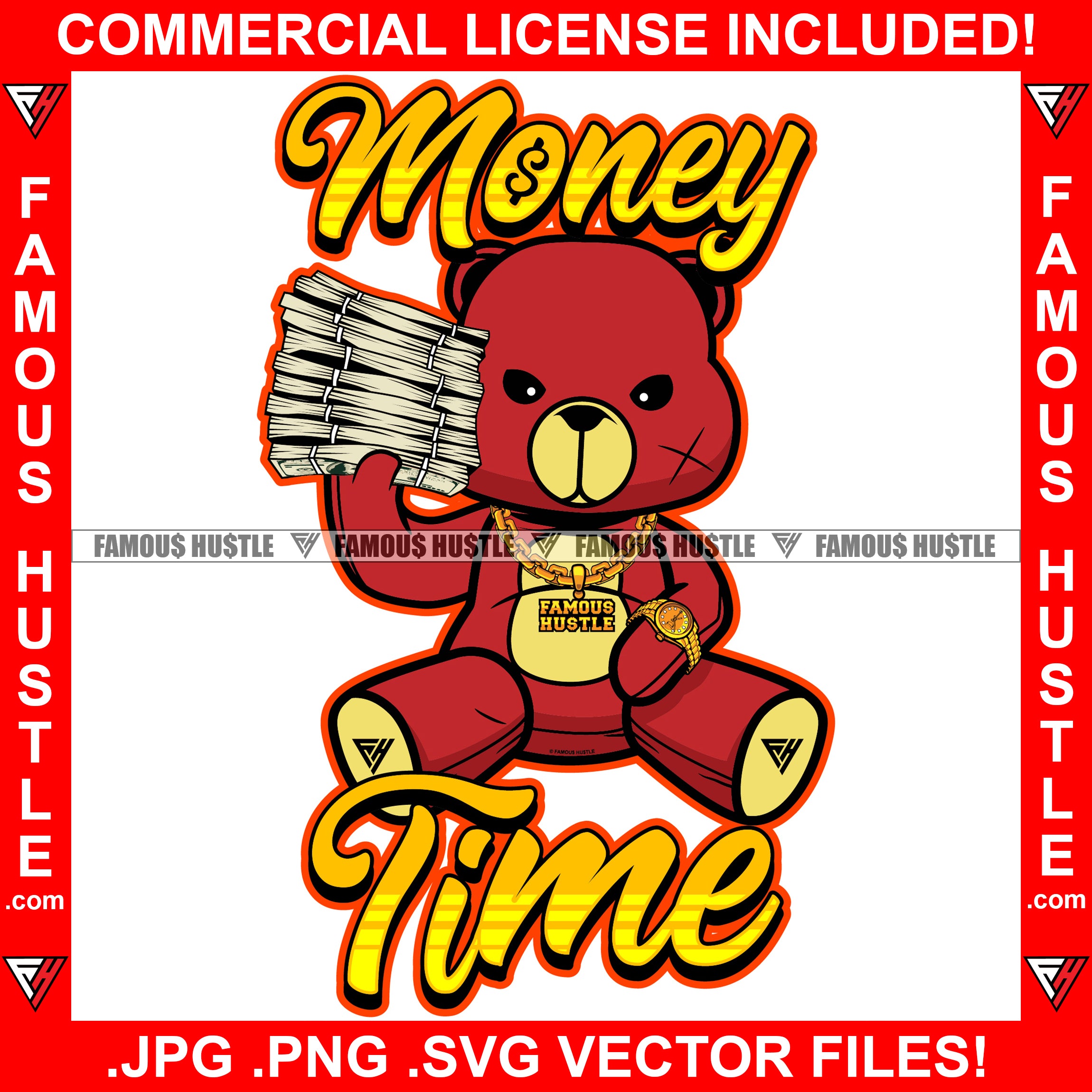 Money Time Red Scar Face Teddy Bear Gold Necklace Watch Rich Rapper Cash Money Stacks Hustling Tattoo Hip Hop Rap Hustler Drip Plug Trap Hood Gang Street Famous Hustle Quote Art Graphic Design Logo T-Shirt Print Printing JPG PNG SVG Vector Cut File