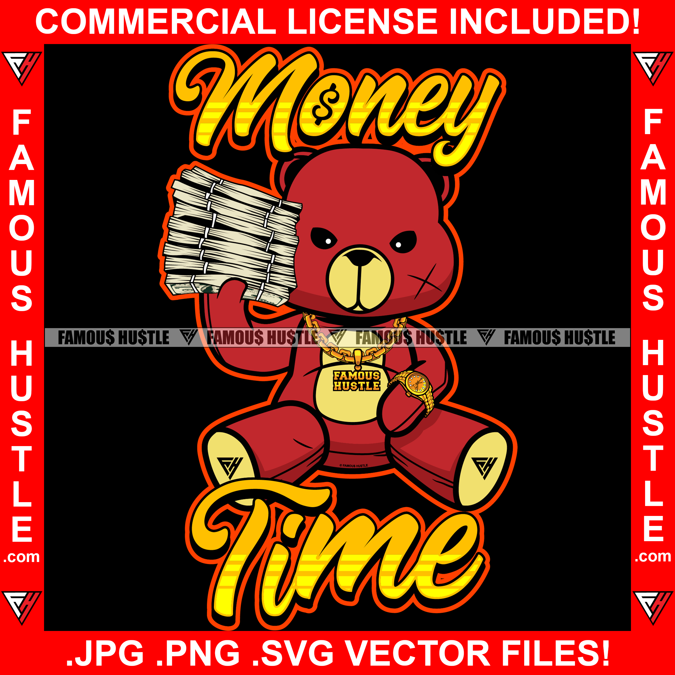 Money Time Red Scar Face Teddy Bear Gold Necklace Watch Rich Rapper Cash Money Stacks Hustling Tattoo Hip Hop Rap Hustler Drip Plug Trap Hood Gang Street Famous Hustle Quote Art Graphic Design Logo T-Shirt Print Printing JPG PNG SVG Vector Cut File