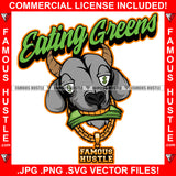 Eating Greens Goat Gangster G.O.A.T. Cartoon Character Dollar Sign Eyes Money Gold Teeth Chain Tattoo Hip Hop Rap Hustler Drip Trap Hood Thug Gang Street Ghetto Famous Hustle Quote Art Graphic Design Logo T-Shirt Print Printing JPG PNG SVG Vector Cut File