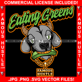 Eating Greens Goat Gangster G.O.A.T. Cartoon Character Dollar Sign Eyes Money Gold Teeth Chain Tattoo Hip Hop Rap Hustler Drip Trap Hood Thug Gang Street Ghetto Famous Hustle Quote Art Graphic Design Logo T-Shirt Print Printing JPG PNG SVG Vector Cut File
