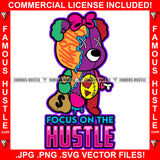 Focus On Hustle Broken Woman Patched Gangster Female Teddy Bear Patches Bone Hand Cash Money Bag Cute Lady Bow Hip Hop Rap Rapper Plug Trap Famous Quote Art Graphic Design Logo T-Shirt Print Printing JPG PNG SVG Vector Cut File