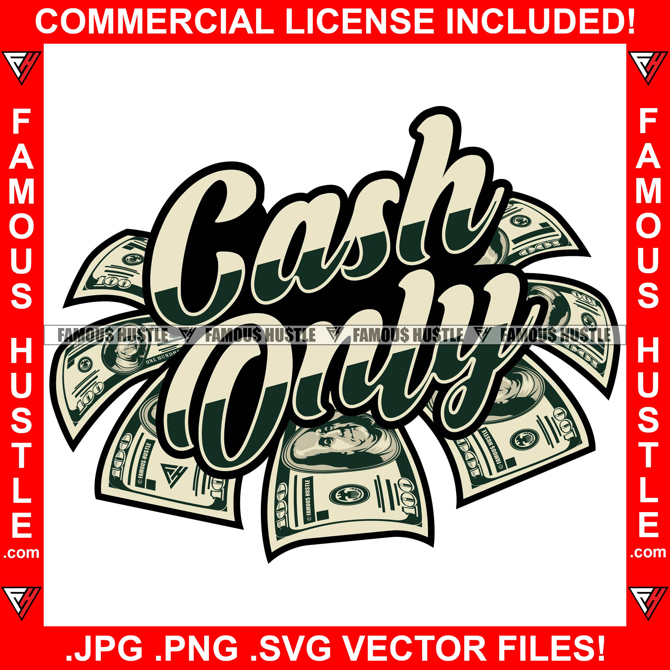 Cash Only Money Quote Saying Gangster Tattoo Plug Street Business Famous Hustle Hip Hop Rap Rapper Plug Trap Hustler Hustling Sauce Dope Mafia Mob Slum Slime Goon Thug Smoke Art Graphic Design Logo T-Shirt Print Printing JPG PNG SVG Vector Cut File