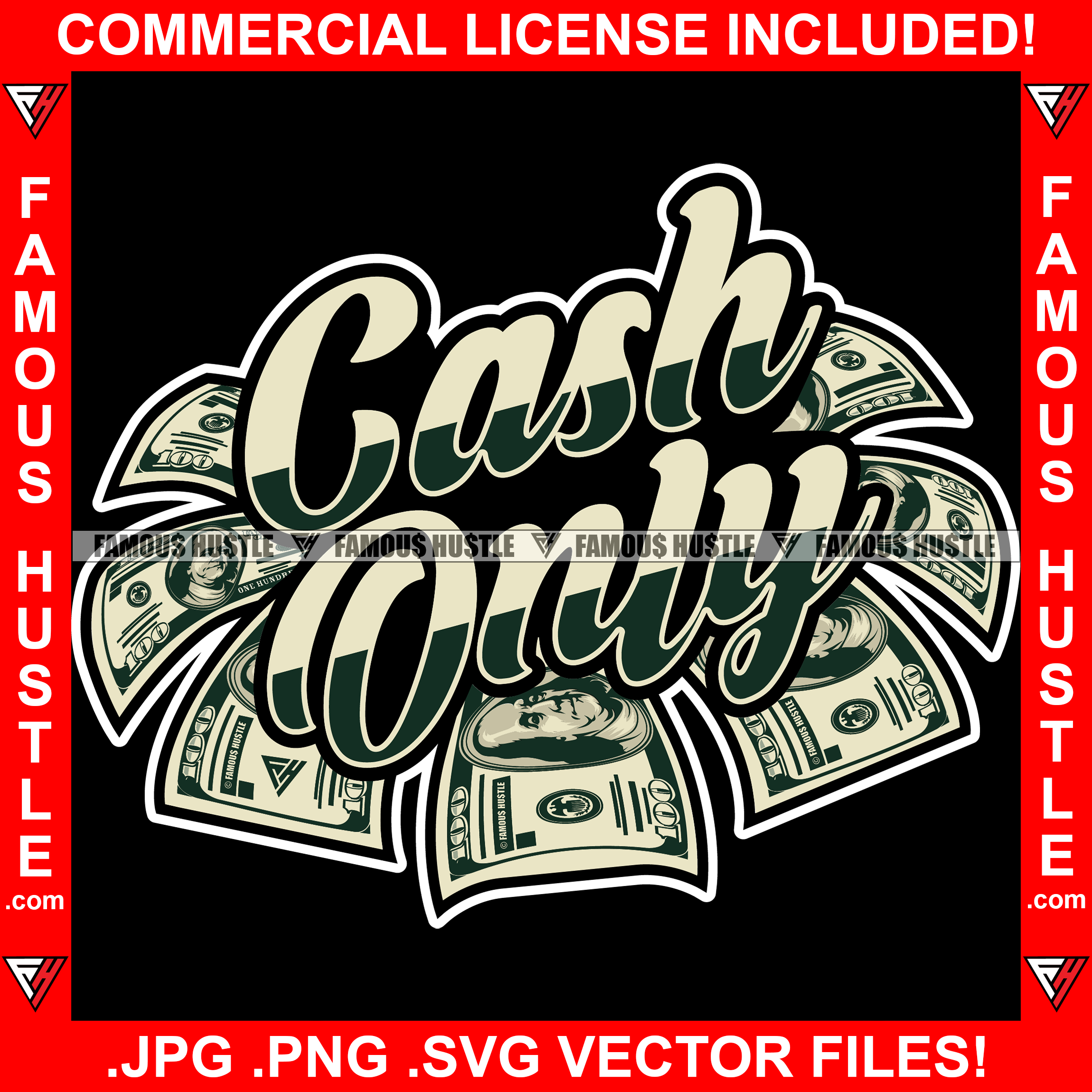 Cash Only Money Quote Saying Gangster Tattoo Plug Street Business Famous Hustle Hip Hop Rap Rapper Plug Trap Hustler Hustling Sauce Dope Mafia Mob Slum Slime Goon Thug Smoke Art Graphic Design Logo T-Shirt Print Printing JPG PNG SVG Vector Cut File