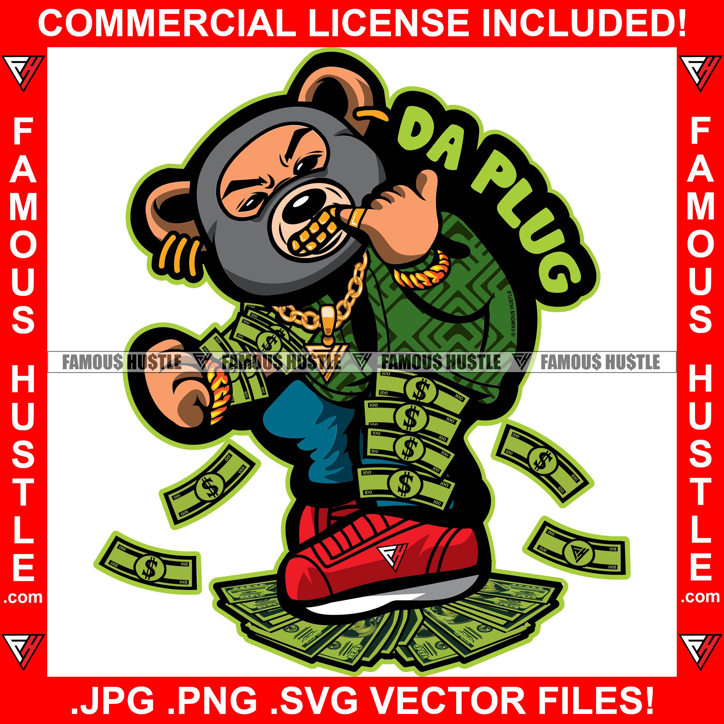 Da Plug Gangster Teddy Bear Gold Teeth Spreading Money On Arm Leg Wearing Gold Chain Necklace Famous Hustle Hip Hop Rap Trap Hustler Hustling Sauce Dope Mafi Mob Slum Slime Quote Art Graphic Design Logo T-Shirt Print Printing JPG PNG SVG Vector Cut File