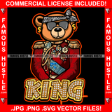Famous Hustle Gangster Teddy Bear King Royalty Vintage Royal Military Suit Mean Face Sunglasses Gold Chain Necklace Jewelry Cap Hat Hip Hop Rap Trap Street Hood Ghetto Quote Art Graphic Design Logo T-Shirt Print Printing JPG PNG SVG Vector Cut File