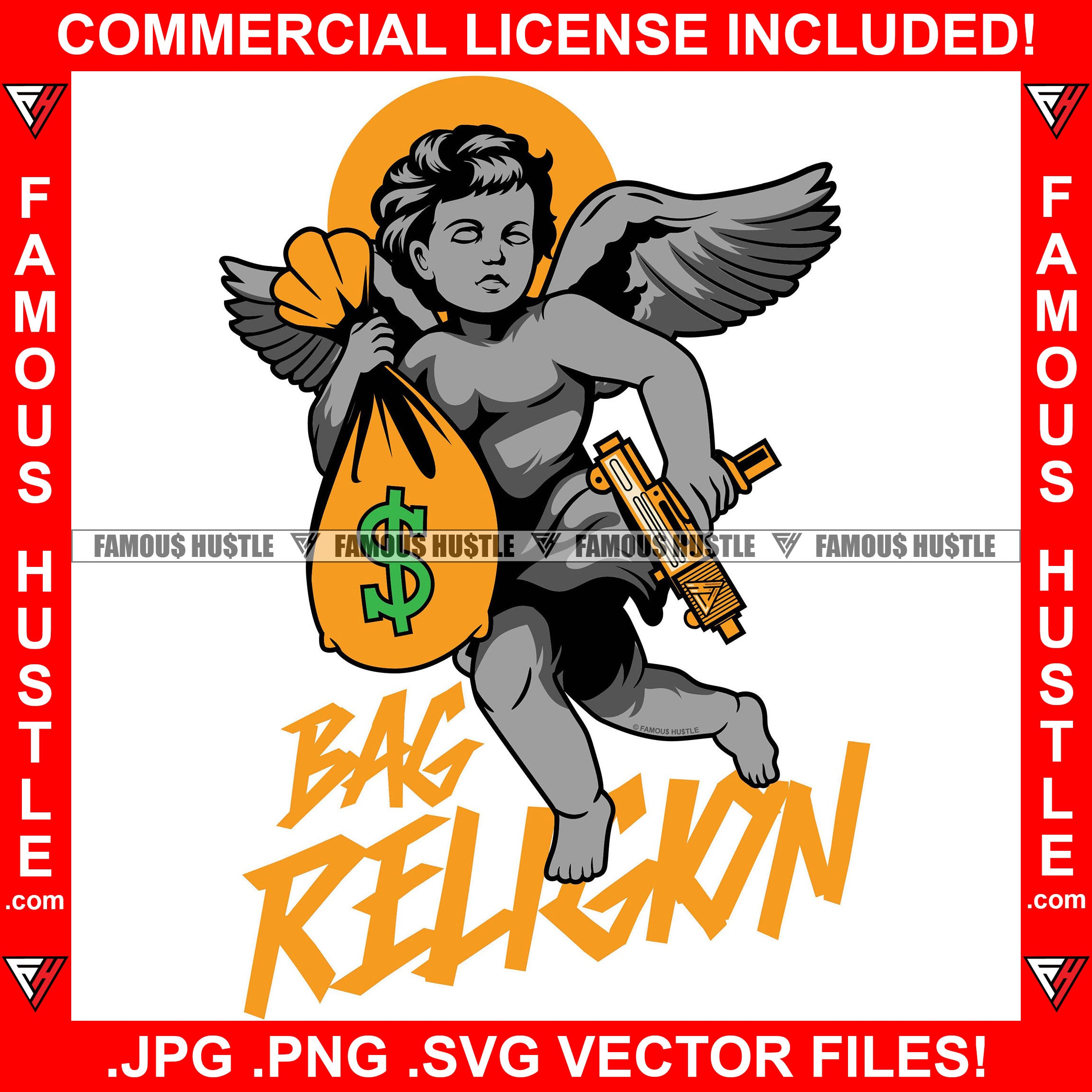 Bag Religion Gangster Angel Statue Wings Holding Cash Money Machine Gun Quote Famous Hustle Hip Hop Rap Rapper Plug Trap Street Hood Ghetto Swag Thug Boss Hustler Hustling Drip Art Graphic Design Logo T-Shirt Print Printing JPG PNG SVG Vector Cut File