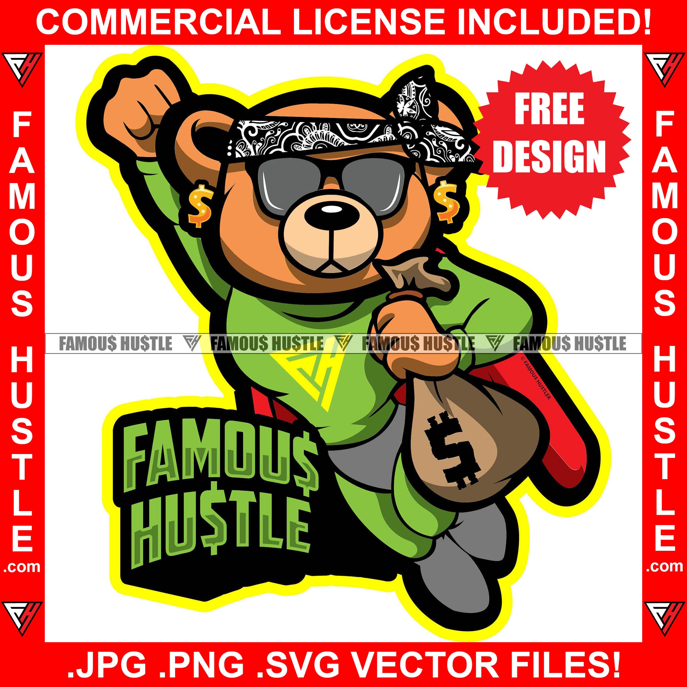 Famous Hustle Gangster Teddy Bear Super Hero Superhero Flying Cash Money Bag Hip Hop Rap Rapper Plug Trap Street Hood Ghetto Swag Thug Hustler Hustling Drip Dripping Savage Quote Art Graphic Design Logo T-Shirt Print Printing JPG PNG SVG Vector Cut File