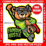 Famous Hustle Gangster Teddy Bear Super Hero Superhero Flying Cash Money Bag Hip Hop Rap Rapper Plug Trap Street Hood Ghetto Swag Thug Hustler Hustling Drip Dripping Savage Quote Art Graphic Design Logo T-Shirt Print Printing JPG PNG SVG Vector Cut File