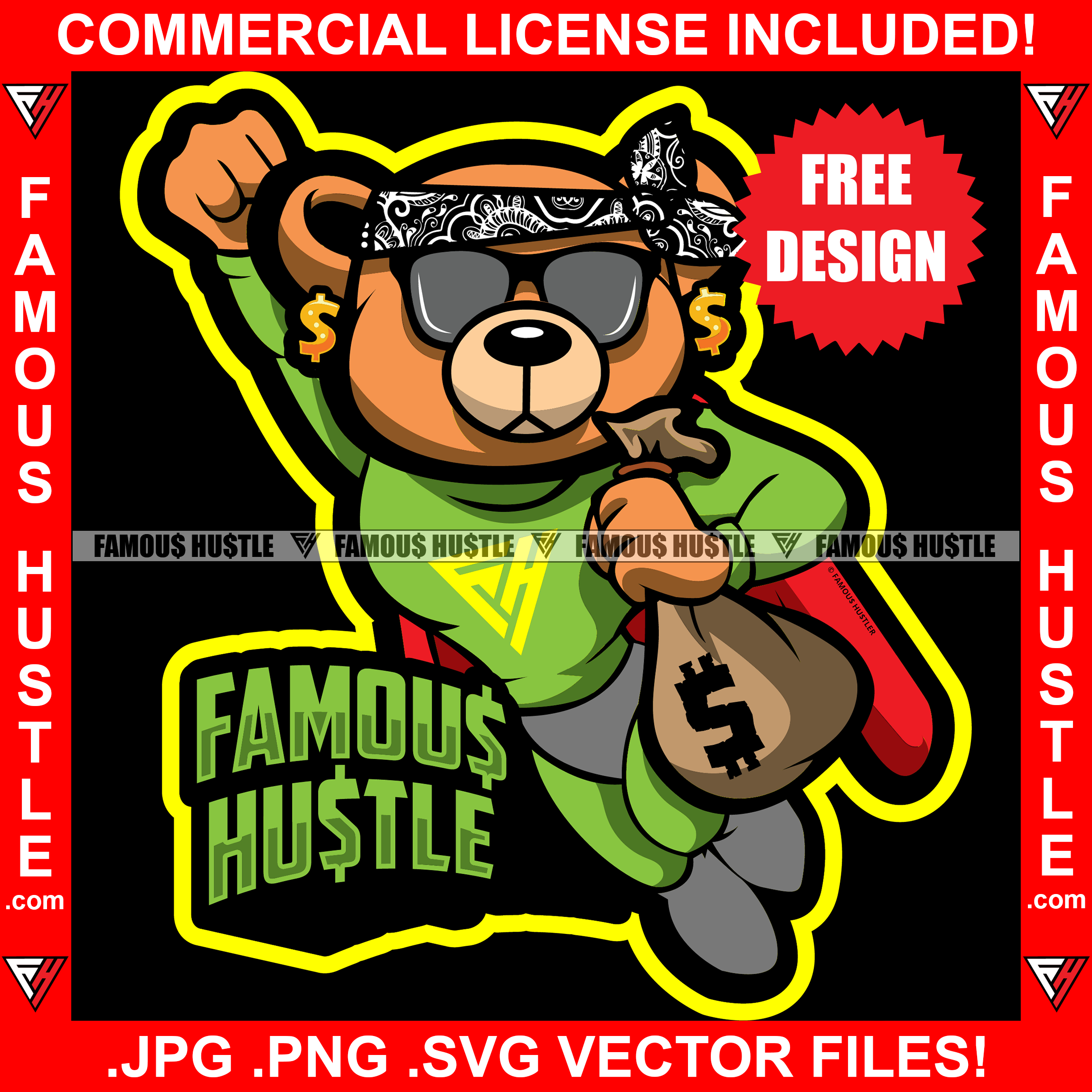 Famous Hustle Gangster Teddy Bear Super Hero Superhero Flying Cash Money Bag Hip Hop Rap Rapper Plug Trap Street Hood Ghetto Swag Thug Hustler Hustling Drip Dripping Savage Quote Art Graphic Design Logo T-Shirt Print Printing JPG PNG SVG Vector Cut File