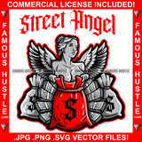 Street Angel Lady Angels Wings Red Cash Money Bag Stacks Sexy Woman Tattoo Hip Hop Rap Plug Trap Street Hood Hustler Hustling Drip Rich Female Rapper Dope Baller Girl Designer Fashion Art Quote Graphic Design Logo Print Printing Vector SVG Cut File