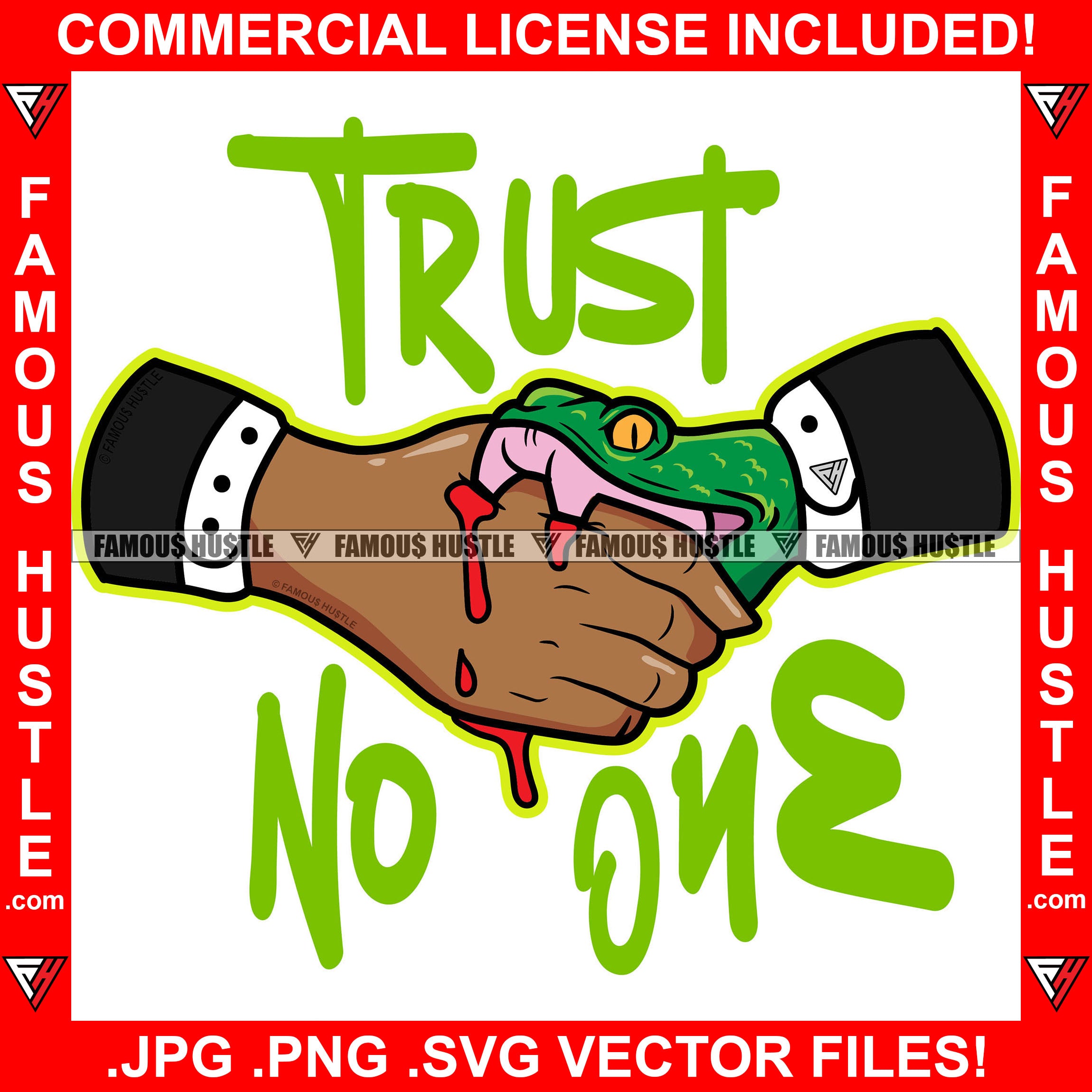 Trust No One Hand Snake Bite Blood Gangster Thug Hip Hop Rap Drip Swag Plug Trap Hood Thug Street Tattoo Cartoon Character Ghetto Quote Art Graphic Design Logo T-Shirt Print Printing JPG PNG SVG Vector Cut File