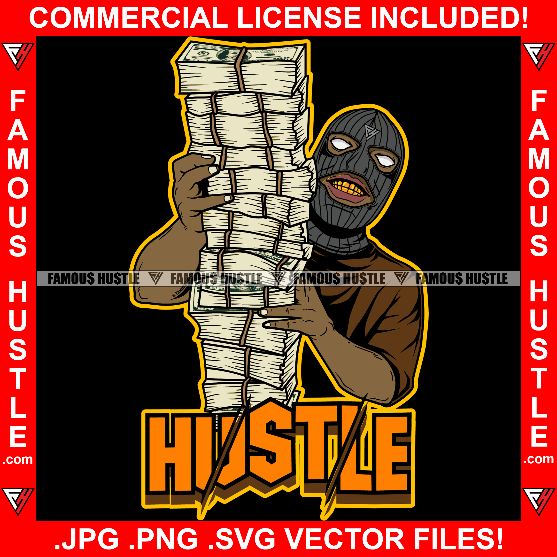 Hustle Gangster Black Man Ski Mask Huge Money Stack Male Robber Face Mask Tattoo Hip Hop Rap Hustler Drip Trap Hood Thug Gang Street Mafia Mob Ghetto Famous Hustle Quote Art Graphic Design Logo T-Shirt Print Printing JPG PNG SVG Vector Cut File