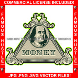 Money Gangster President Ben Franklin Hip Hop Rap Rapper Plug Trap Street Hood Ghetto Swag Thug Hustler Hustling Famous Hustle Baller Trapper Quote Art Graphic Design Logo T-Shirt Print Printing JPG PNG SVG Vector Cut File