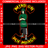 Mind On My Money Gangster President Ben Franklin Winter Knit Hat Robber Cap Hip Hop Rap Rapper Plug Trap Street Hood Ghetto Swag Thug Hustling Drip Savage Gangsta Famous Hustle Rich Quote Art Graphic Design Print Printing Vector SVG Cut File