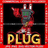 Plug Respect Plug Socket Electrical Cartoon Character Gold Gun Cigar Dollar Sign Eyes Red Gloves Sneakers Hip Hop Rap Trap Street Swag Thug Hustler Famous Hustle Quote Art Graphic Design Logo T-Shirt Print Printing JPG PNG SVG Vector Cut File