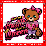 Mind Of A Hustler Heart Of A Queen Female Hustle Teddy Bear Gold Jewelry Necklace Bow Cash Money Bag Tattoo Hip Hop Rap Hustler Drip Plug Trap Street Famous Hustle Quote Art Graphic Design Logo T-Shirt Print Printing JPG PNG SVG Vector Cut File