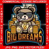 Big Dreams Cute Teddy Bear Black Glasses Gold Dollar Sign Necklace Coins Cash Money Stacks Cigar Smoking Hip Hop Rap Rapper Plug Trap Street Hood Famous Hustle Baller Trapper Quote Art Graphic Design Logo T-Shirt Print Printing JPG PNG SVG Vector Cut File