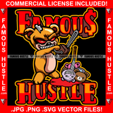 Famous Hustle Horror Gangster Teddy Bear Ripped Stuffing Coming Out Cutting Op Opp Opponent Heads Off With Chainsaw Knife Hip Hop Rap Plug Trap Street Swag Thug Trapper Quote Art Graphic Design Logo T-Shirt Print Printing JPG PNG SVG Vector Cut File