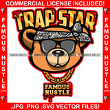 Trapstar Drugs Gangster Teddy Bear Head Bandanna Black Glasses Dollar Sign Earrings Gold Jewelry Hip Hop Plug Street Hood Ghetto Swag Thug Hustler Hustling Famous Hustle Quote Art Graphic Design Logo T-Shirt Print Printing JPG PNG SVG Vector Cut File