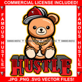 Hustle Cute Gangster Teddy Bear Gold Jewelry Cap Hip Hop Rap Rapper Plug Trap Hood Ghetto Thug Hustler Hustling Famous Quote Art Graphic Design Logo T-Shirt Print Printing JPG PNG SVG Vector Cut File