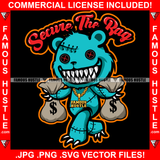 Secure The Bag Horror Gangster Teddy Bear Ripped Stitches Cash Money Bags Sharp Teeth Nails Button Eyes Gold Jewelry Hip Hop Plug Hood Ghetto Famous Hustle Trapper Quote Art Graphic Design Logo T-Shirt Print Printing JPG PNG SVG Vector Cut File