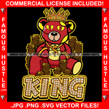 King Gangster Teddy Bear Gold Coins Yellow Broken Heart Eyes Dollar Sign Gold Necklace Jewelry Bling Tattoo Hip Hop Rap Plug Trap Street Hood Ghetto Swag Thug Drip Dripping Quote Art Graphic Design Logo T-Shirt Print Printing JPG PNG SVG Vector Cut File