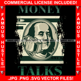 Money Talks Famous Hustle Gangster President Ben Franklin Face $100 Dollar Bill Cash Money Bundle Phone Talking Hip Hop Rap Plug Trap Street Hood Ghetto Thug Hustler Hustling Drip Rich Quote Art Graphic Design Logo Print Printing Vector SVG Cut File
