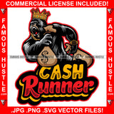 Cash Runner Gangster Gorilla King Crown Money Bags Growling Ape Mean Angry Gold Jewelry Hip Hop Rap Plug Trap Street Ghetto Thug Boss Hustler Drip Savage Trench Famous Hustle Quote Art Graphic Design Logo T-Shirt Print Printing JPG PNG SVG Vector Cut File