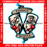 Famous Hustle Laugh Now Cry Later Joker Face Smilling Crying Tears Hip Hop Rap Trap Street Hood Ghetto Swag Thug Hustler Hustling Baller Trapper Quote Art Graphic Design Logo T-Shirt Print Printing JPG PNG SVG Vector Cut File