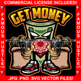 Get Money Gangster 100 Dollar Bill Money Roll Face Bandanna White Eyes Sneakers Cash Bags Hip Hop Rap Hustler Drip Plug Trap Hood Tattoo Cartoon Character Ghetto Quote Art Graphic Design Logo Print Printing Vector SVG Cut File