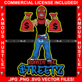 Runnin' The Streetz Gangster White Man Red Ski Mask Two Cash Money Bags Saggy Pant Hip Hop Rap Rapper Plug Trap Street Hood Ghetto Swag Thug Hustling Flex Drip Famous Hustler Quote Art Graphic Design Logo T-Shirt Print Printing JPG PNG SVG Vector Cut File