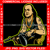 Gangsta Blood Gangster Ben Franklin President Gold Chain Necklace Tattoos Machine Gun Hip Hop Rap Rapper Plug Trap Street Hood Ghetto Swag Savage Trench Famous Hustle Rich Art Graphic Design Logo T-Shirt Print Printing JPG PNG SVG Vector Cut File