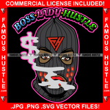 Boss Lady Hustle Gangster Lady Sexy Black Ski Mask Red Lips Smoking Smoke Hip Hop Rap Plug Trap Street Hood Ghetto Swag Thug Hustler Hustling Famous Hustle Baller Trapper Quote Art Graphic Design Logo T-Shirt Print Printing JPG PNG SVG Vector Cut File