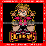 Big Dreams Gangster King Teddy Bear White No Eyes Smoking Marijuana Pot Joint Blunt Cigar Cash Money Bags Sneakers Drip Plug Trap Hood Rapper Trapper Hustling Famous Hustle Quote Art Graphic Design Logo T-Shirt Print Printing JPG PNG SVG Vector Cut File