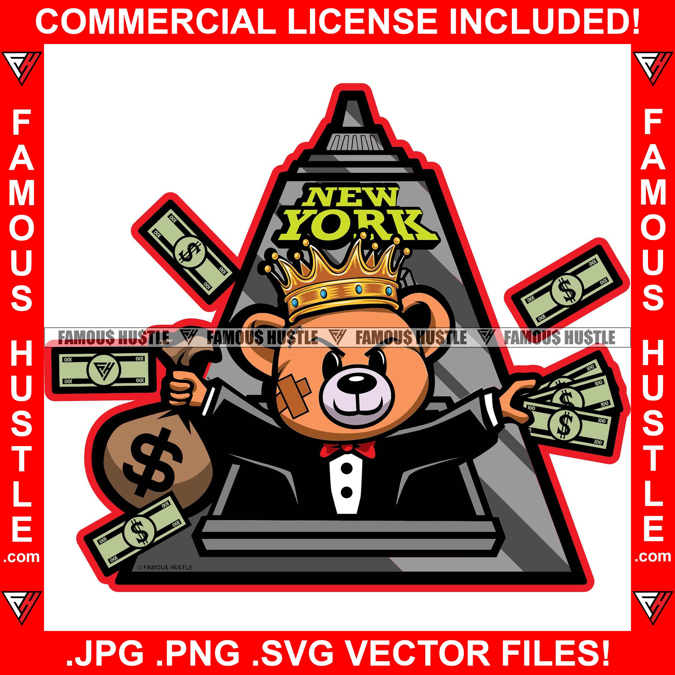 Famous Hustle Teddy Bear Stock Broker Stock Exchange Money Bag Cash Skyscraper Building Hip Hop Rap Rapper Plug Trap Street Hood Ghetto Swag Thug Hustler Hustling Flex Famous Quote Art Graphic Design Logo T-Shirt Print Printing JPG PNG SVG Vector Cut File