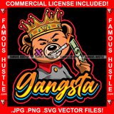 Gangsta Gangster Teddy Bear King Scar Face Cigar Burning Cash Money Gold Crown Hip Hop Rap Rapper Plug Trap Street Hood Ghetto Swag Thug Famous Hustle Baller Trapper Quote Art Graphic Design Logo T-Shirt Print Printing JPG PNG SVG Vector Cut File
