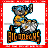 Big Dreams Gangster Teddy Bear Gold Teeth Jewelry Pushing Shopping Cart Full Of Cash Money Bundles Stacks Rich Shirt Tattoo Hip Hop Rap Hustler Hustling Famous Hustle Quote Art Graphic Design Logo T-Shirt Print Printing JPG PNG SVG Vector Cut File