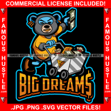 Big Dreams Gangster Teddy Bear Gold Teeth Jewelry Pushing Shopping Cart Full Of Cash Money Bundles Stacks Rich Shirt Tattoo Hip Hop Rap Hustler Hustling Famous Hustle Quote Art Graphic Design Logo T-Shirt Print Printing JPG PNG SVG Vector Cut File