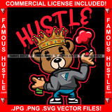 Hustle Dripping Teddy Bear King Dollar Sign Eyes Spray Drug Dealer Hip Hop Rap Rapper Plug Trap Street Hood Ghetto Swag Thug Hustler Hustling Trapper Famous Quote Art Graphic Design Logo T-Shirt Print Printing JPG PNG SVG Vector Cut File