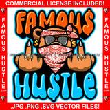 Famous Hustle Dripping Gangster Teddy Bear Head Face Bandanna Sunglasses Sharp Nails Showing Middle Finger Gold Rings Trap Trapper Gangsta Quote Art Graphic Design Logo T-Shirt Print Printing JPG PNG SVG Vector Cut File