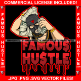 Famous Hustle Dripping Gangster White Man Ski Mask Gold Jewelry Necklace Face Mask Huge Money Stacks Both Hands Hip Hop Rap Hood Ghetto Swag Thug Hustler Hustling Quote Art Graphic Design Logo T-Shirt Print Printing JPG PNG SVG Vector Cut File