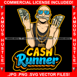 Cash Runner Gangster Bald Man Gold Glasses Jewelry Necklace Eating Money Bundles Hip Hop Rap Plug Trap Street Hood Ghetto Swag Thug Hustling Famous Hustle Baller Trapper Quote Art Graphic Design Logo T-Shirt Print Printing JPG PNG SVG Vector Cut File