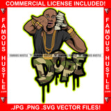 Dope Gangster Black Bald Man Money Cash Stack Cell Phone Hip Hop Rap Trap Street Hood Ghetto Thug Boss Hustler Hustling Drip Dripping Famous Hustle Rich Camo Camouflage Quote Art Graphic Design Logo T-Shirt Print Printing JPG PNG SVG Vector Cut File