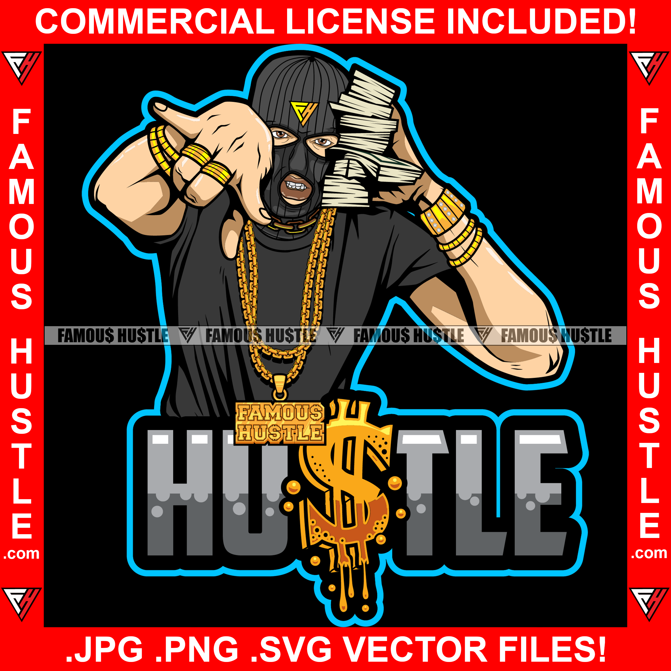 Hustle Gangster Man Money Ski Mask Cash Stack Holding Cell Phone Hip Hop Rap Trap Street Hood Ghetto Thug Boss Hustler Hustling Drip Famous Hustle Rich Gang Member Quote Art Graphic Design Logo T-Shirt Print Printing JPG PNG SVG Vector Cut File