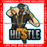 Hustle Gangster Man Money Ski Mask Cash Stack Holding Cell Phone Hip Hop Rap Trap Street Hood Ghetto Thug Boss Hustler Hustling Drip Famous Hustle Rich Gang Member Quote Art Graphic Design Logo T-Shirt Print Printing JPG PNG SVG Vector Cut File