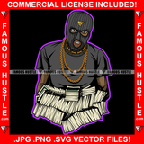 Swag Famous Hustle Gangster Hustle Black Man Ski Mask Gold Jewelry Face Mask Cash Money Bundles Hip Hop Rap Rapper Plug Trap Street Hood Ghetto Hustling Drip Art Graphic Design Logo T-Shirt Print Printing JPG PNG SVG Vector Cut File