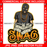Swag Famous Hustle Gangster Hustle White Man Ski Mask Gold Jewelry Face Mask Cash Money Bundles Hip Hop Rap Rapper Plug Trap Street Hood Ghetto Hustling Drip Quote Art Graphic Design Logo T-Shirt Print Printing JPG PNG SVG Vector Cut File