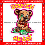 Broken Heart Female Crying Tear Puddle Teddy Bear Tears In Eyes Holding No Love Red Heart Heartless Relationship Tattoo Hip Hop Rap Hustler Drip Cartoon Famous Hustle Quote Art Graphic Design Logo T-Shirt Print Printing JPG PNG SVG Vector Cut File